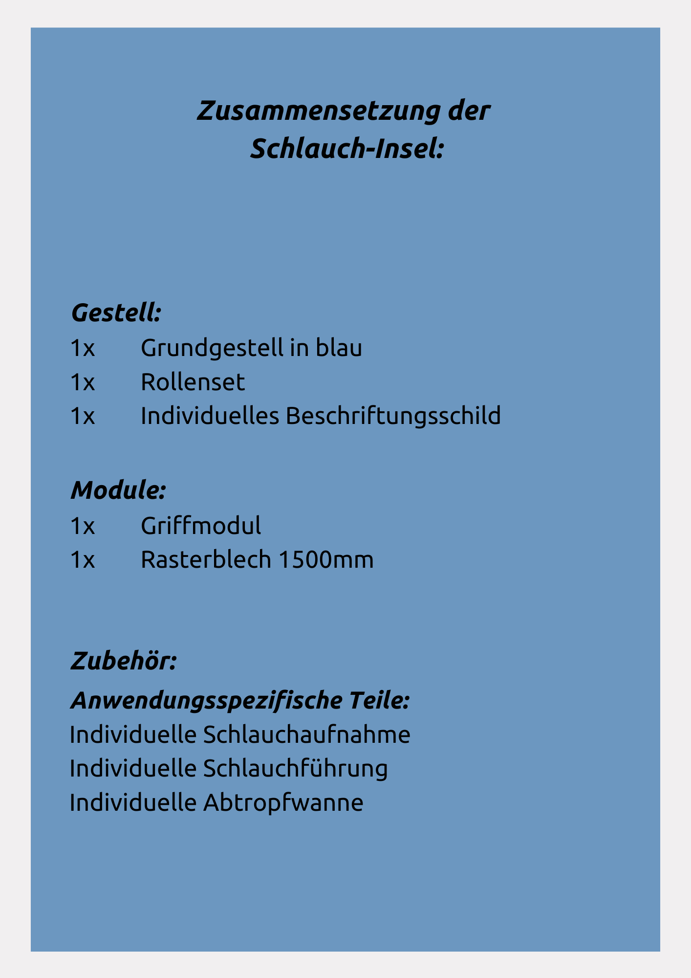 Schlauch-Insel Zusammensetzung für mehr Übersicht im Spritzguss